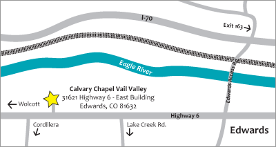 Calvary Chapel meets at 33520 Highway 6, Edwards, CO 81632